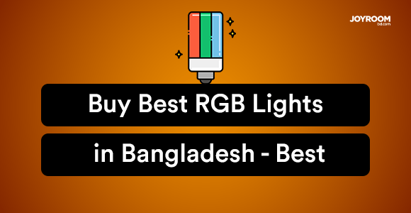 Buy Best RGB Lights in Bangladesh with Price List 2025